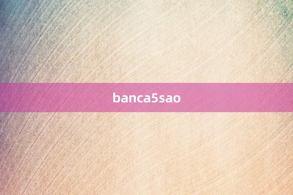 banca5sao