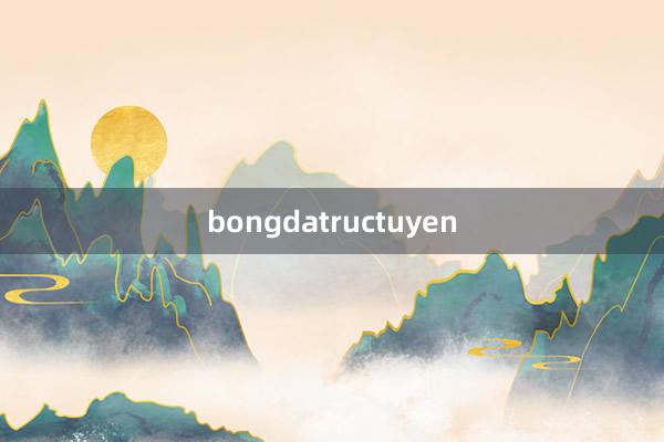 bongdatructuyen