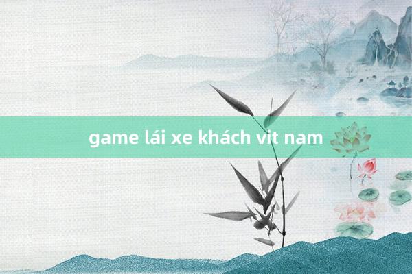 game lái xe khách vit nam