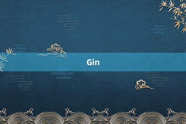 Gin