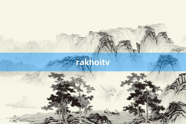 rakhoitv