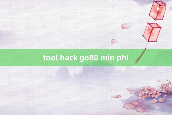 tool hack go88 min phí