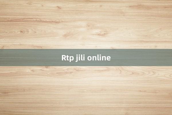 Rtp jili online