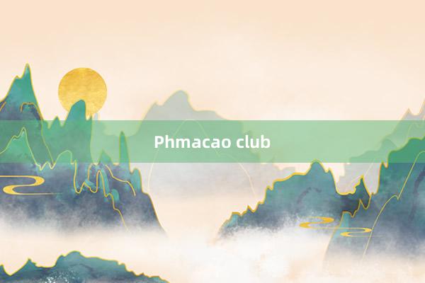 Phmacao club