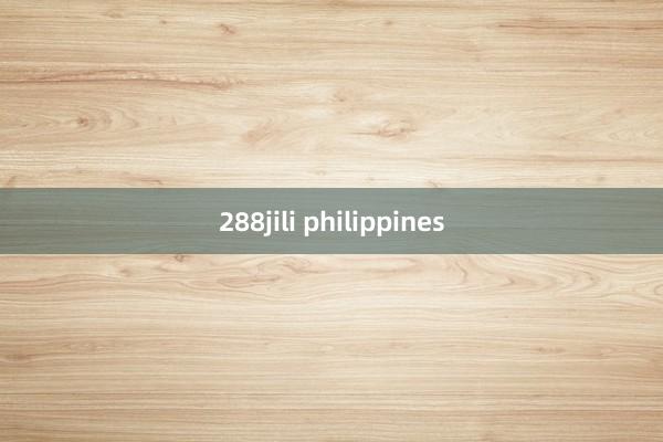 288jili philippines